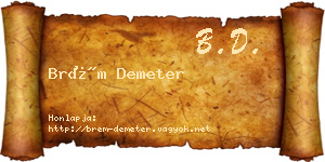Brém Demeter névjegykártya